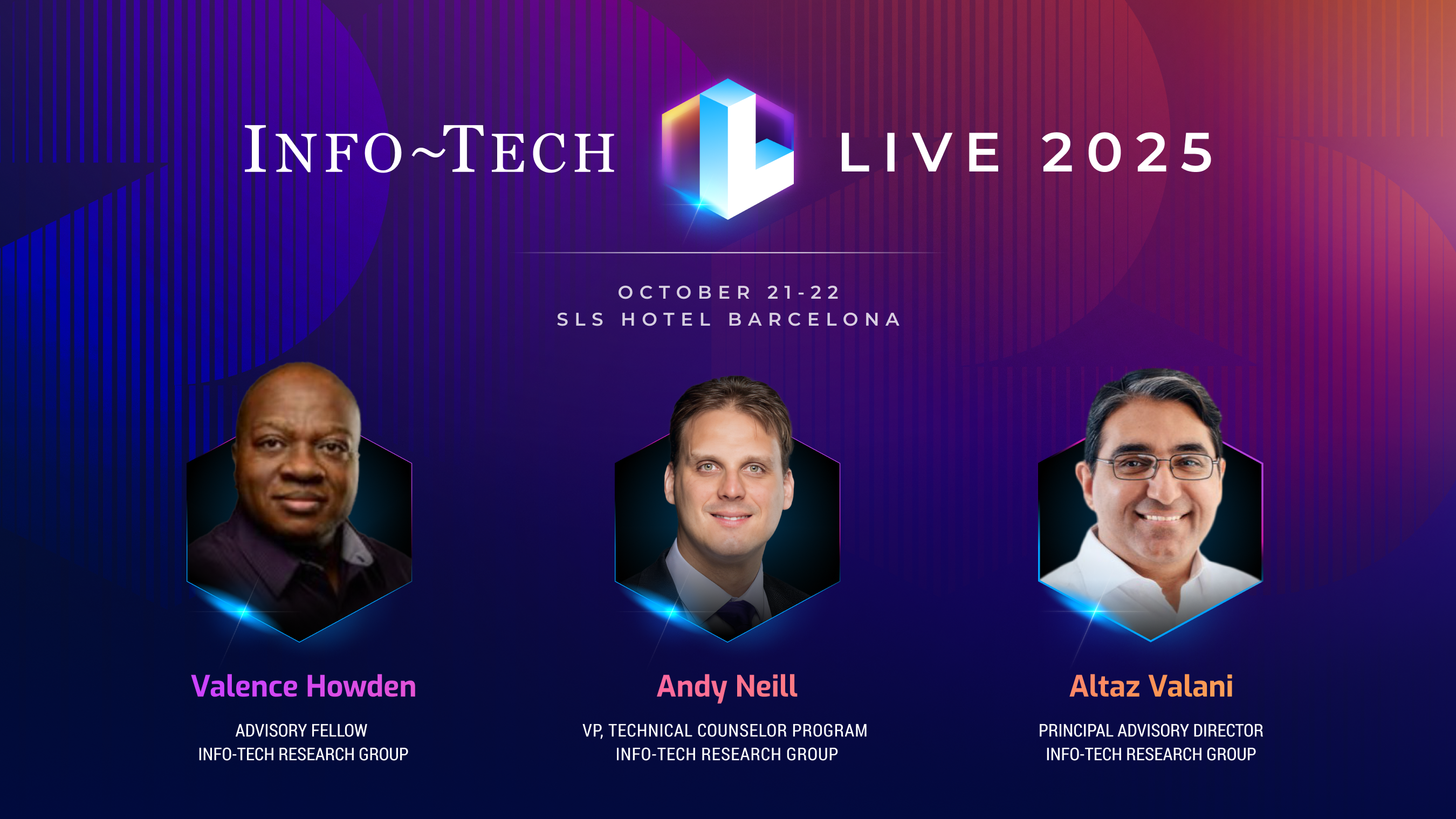 thumbnail for Info-Tech LIVE 2025 in Barcelona Adds New Expert Speakers and Sessions on AI, Architecture, and Governance